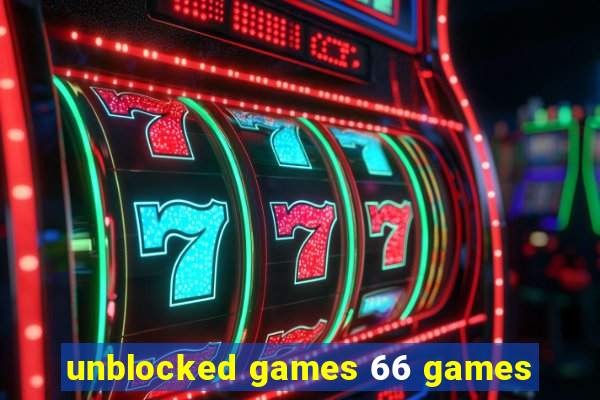 unblocked games 66 games